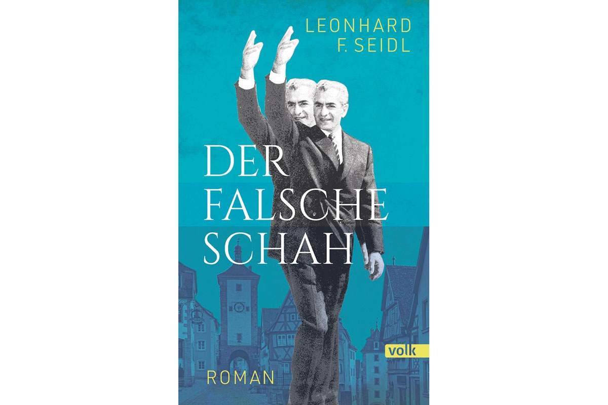 Cover des Buches Der falsche Schah von Leonhard F. Seidl