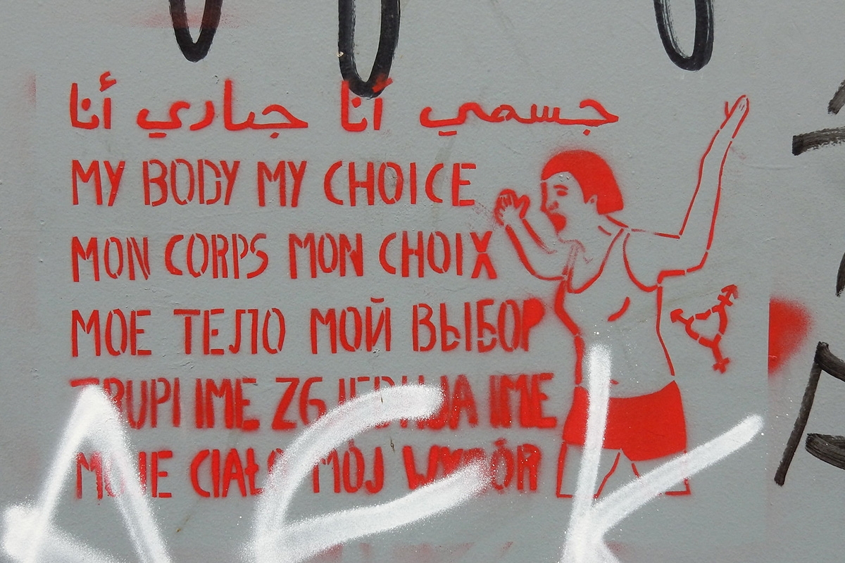 Graffito "My Body My Choice"