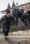 Schütt (Hg.): aufBruch – Das Berliner Gefängnistheater